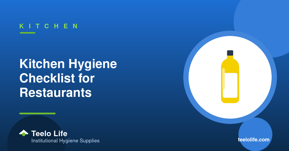 Kitchen Hygiene Checklist for Restaurants