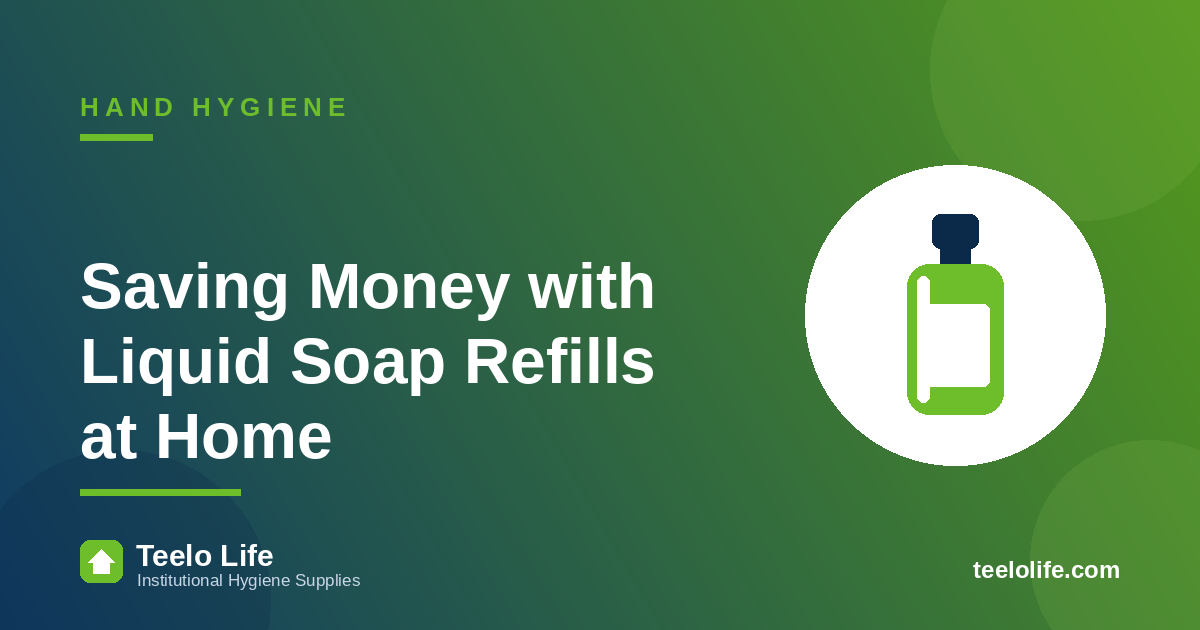 Saving Money with Liquid Soap Refills at Home