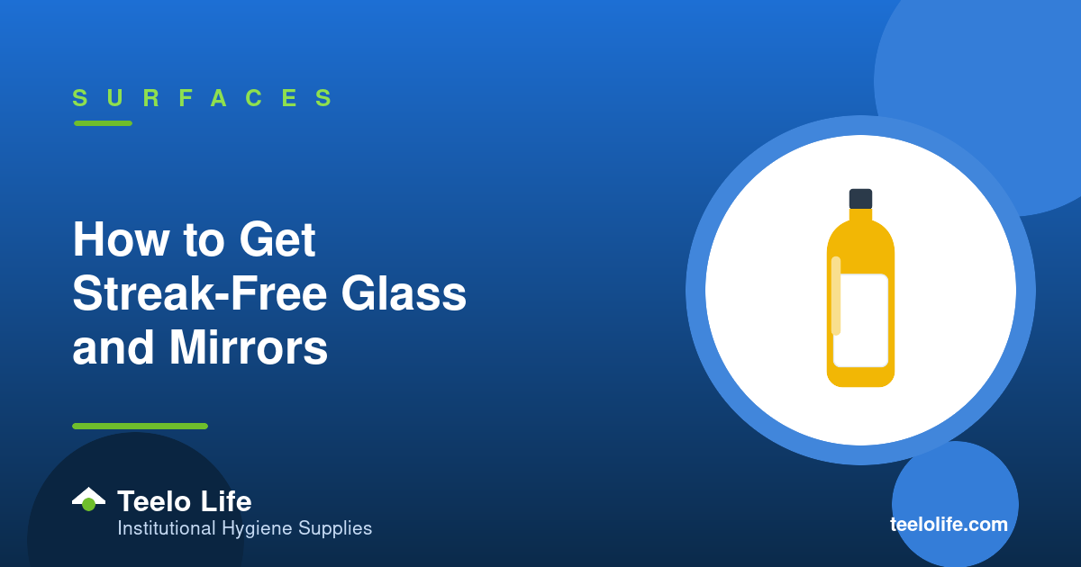 How to Get Streak-Free Glass and Mirrors